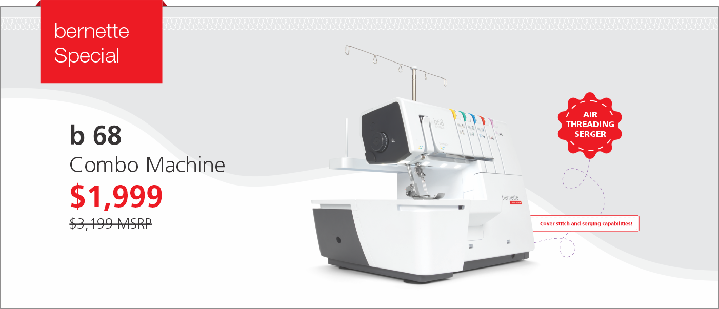 bernette Specials_BERNINA National Serger Month